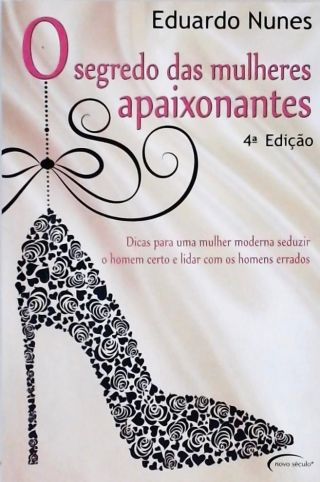 O Segredo Das Mulheres Apaixonantes