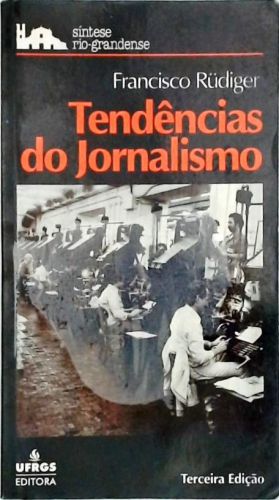 Tendências Do Jornalismo