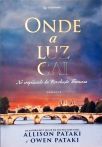 Onde A Luz Cai - No Crepúsculo da Revolução Francesa