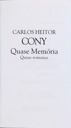 Quase Memória - Quase-Romance