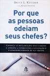 Por Que As Pessoas Odeiam Seus Chefes?