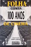 Folha Conta 100 Anos De Cinema