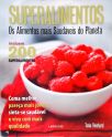 Superalimentos - Os Alimentos Mais Saudaveis Do Planeta  