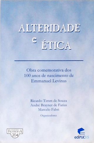 Alteridade e Ética - Autógrafo