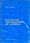 O Caso dos Exploradores de Cavernas