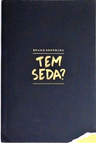 Tem Seda?