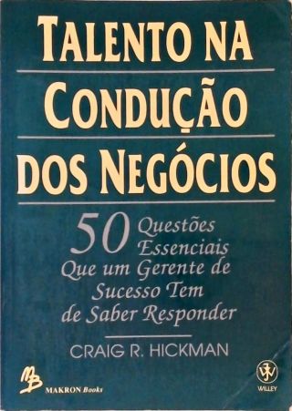 Talento na Condução dos Negócios