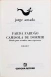 Farda, Fardão, Camisola de Dormir