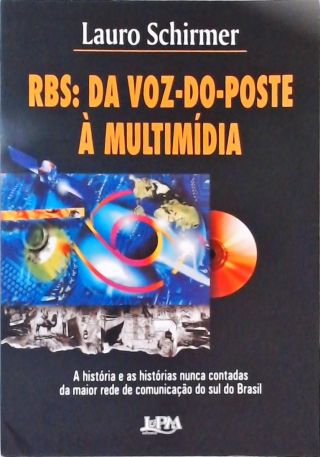 RBS - Da Voz-do-poste À Multimídia