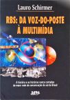 RBS - Da Voz-do-poste À Multimídia