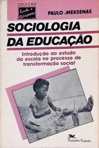 Sociologia da Educação