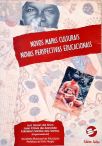 Novos Mapas Culturais, Novas Perpectivas Educacionais