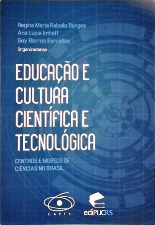 Educação E Cultura Científica E Tecnológica