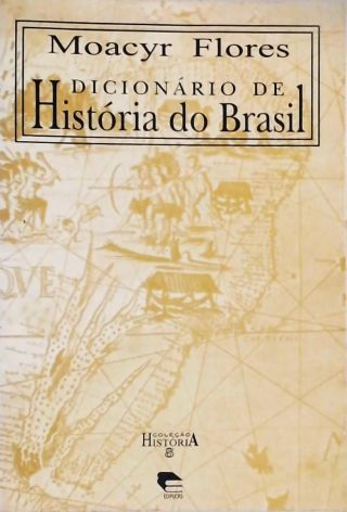 Dicionário de História do Brasil
