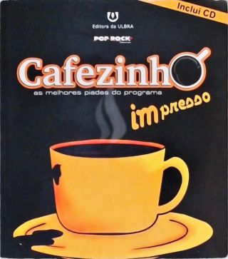Cafezinho Impresso - Autografado (inclui Cd)