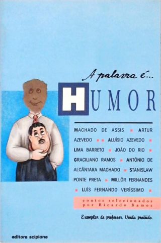 A Palavra É... Humor