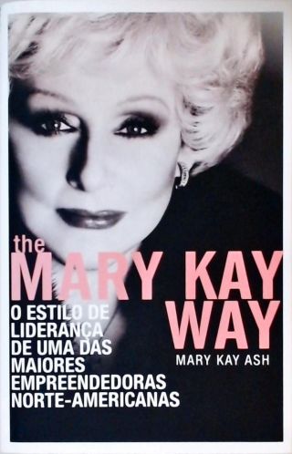 The Mary Kay Way