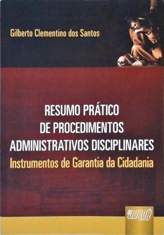 Resumo Prático de Procedimentos Administrativos Disciplinares