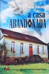 A Casa Abandonada