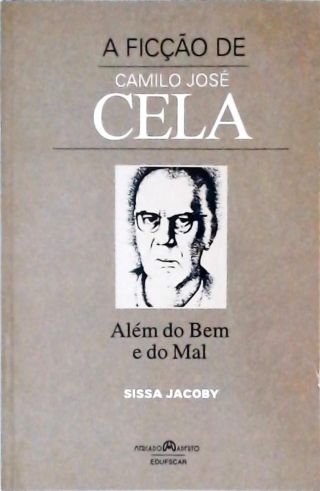 A Ficção De Camilo José Cela