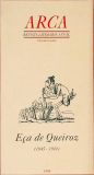 Arca - Revista Literária Anual - Eça De Queiroz (1845-1900)