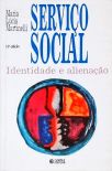 Serviço Social - Identidade E Alienação