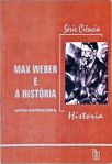 Max Weber E História