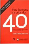 Para Homens Na Crise Dos 40