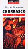 Mais De 100 Dicas De Churrasco