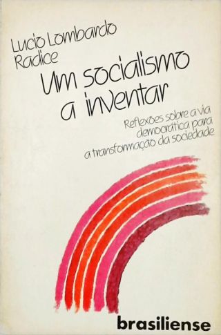 Um Socialismo a Inventar