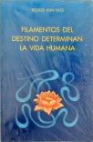 Filamentos Del Destino Determinan La Vida Humana