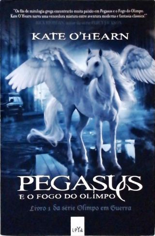 Pegasus E O Fogo Do Olimpo