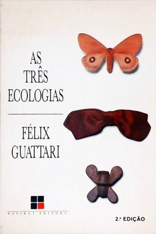 As Três Ecologias