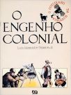 O Engenho Colonial