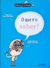 O que é o Saber?