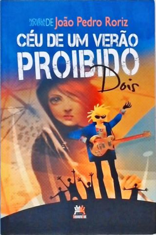 Céu de um Verão Proibido 2