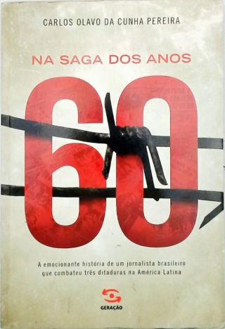 Na Saga Dos Anos 60