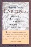 Unicidade: Grandes Princípios Comuns A Todas As Religiões