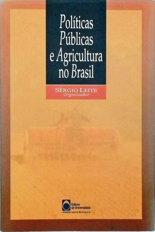 Políticas Públicas e Agricultura no Brasil