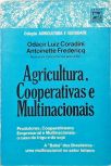 Agricultura, Cooperativas e Multinacionais