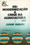 Rs - Modernização & Crise Na Agricultura