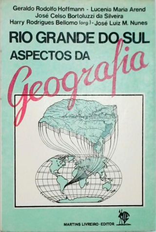 Rio Grande do Sul - Aspectos da Geografia