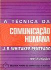 A Técnica da Comunicação Humana