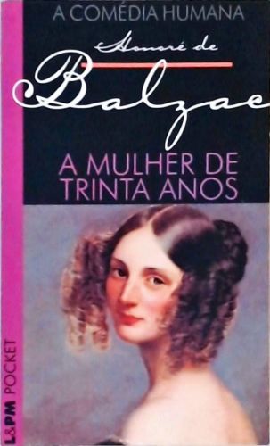 A Mulher De Trinta Anos