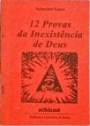 12 Provas da Inexistência de Deus