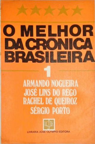 O Melhor da Crônica Brasileira (Volume 1)