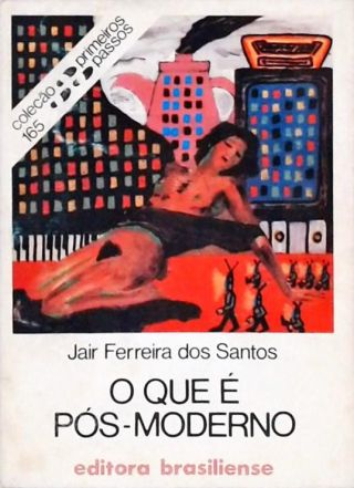 O Que É Pós-Moderno