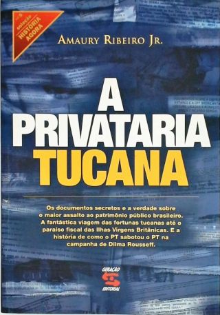 A Privataria Tucana