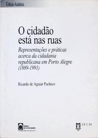 O Cidadão Está nas Ruas