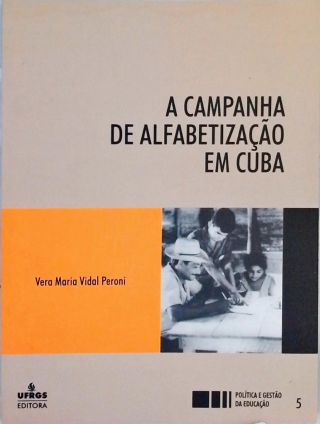 A Campanha De Alfabetização Em Cuba